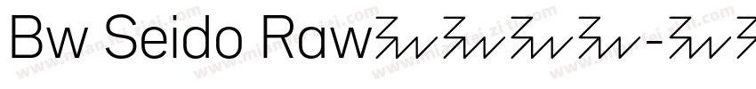 Bw Seido Raw字体下载字体转换